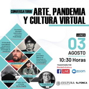 La cultura virtual en tiempos de pandemia, tema del próximo conversatorio entre especialistas de las artes