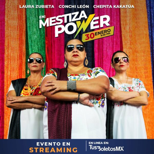 La voz de la “mestiza power” se escucharán en 2021