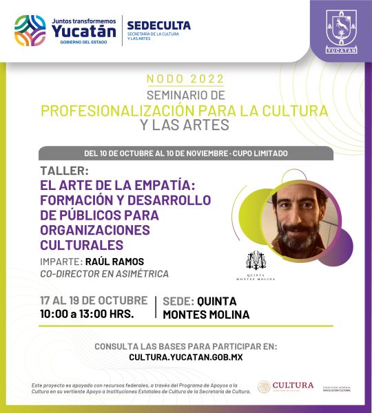 Sedeculta ofrece Seminario de Profesionalización para agentes culturales